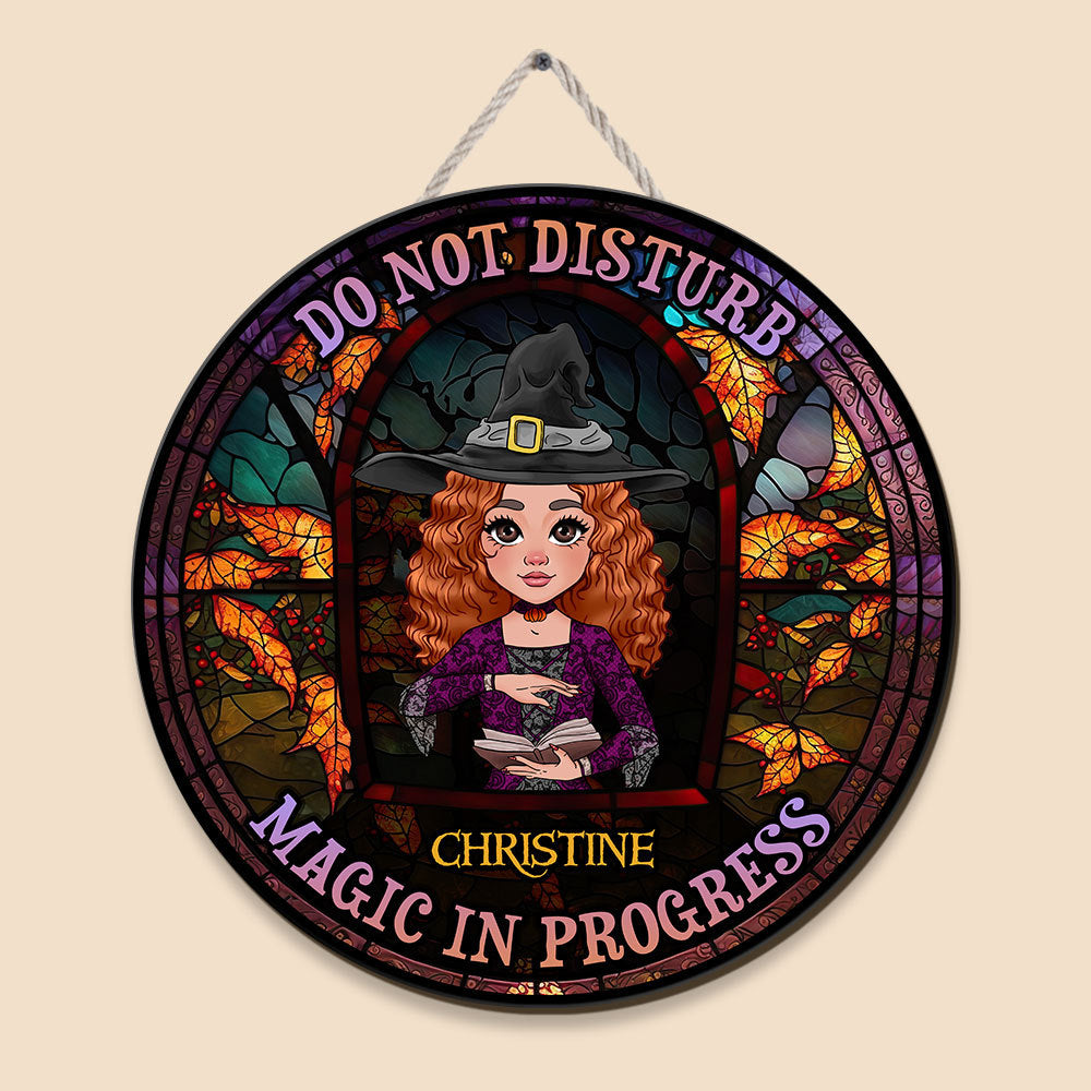Do Not Disturb Magic In Progress - Personalized Round Wooden Sign - Best Gift For Witch Lover - Giftago