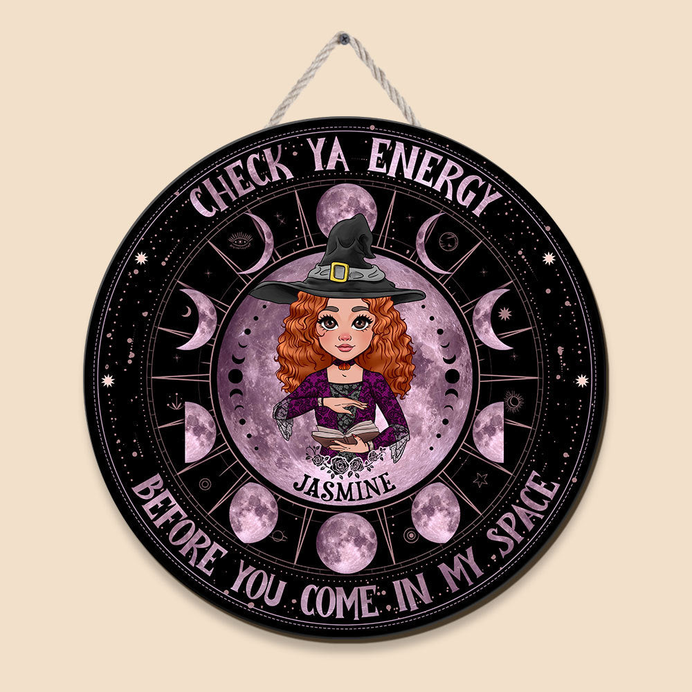 Witch - Check Ya Energy - Personalized Circle Wooden Sign - Best Gift For Halloween - Giftago