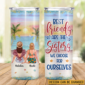 Best Friends Are The Sisters (Version 2) - Personalized Skinny Tumbler - Best Gift For Summer - Giftago