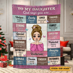 To My Daughter/Granddaughter - God Says You Are - Personalized Blanket - Best Gift For Daughter, Granddaughter - Giftago
