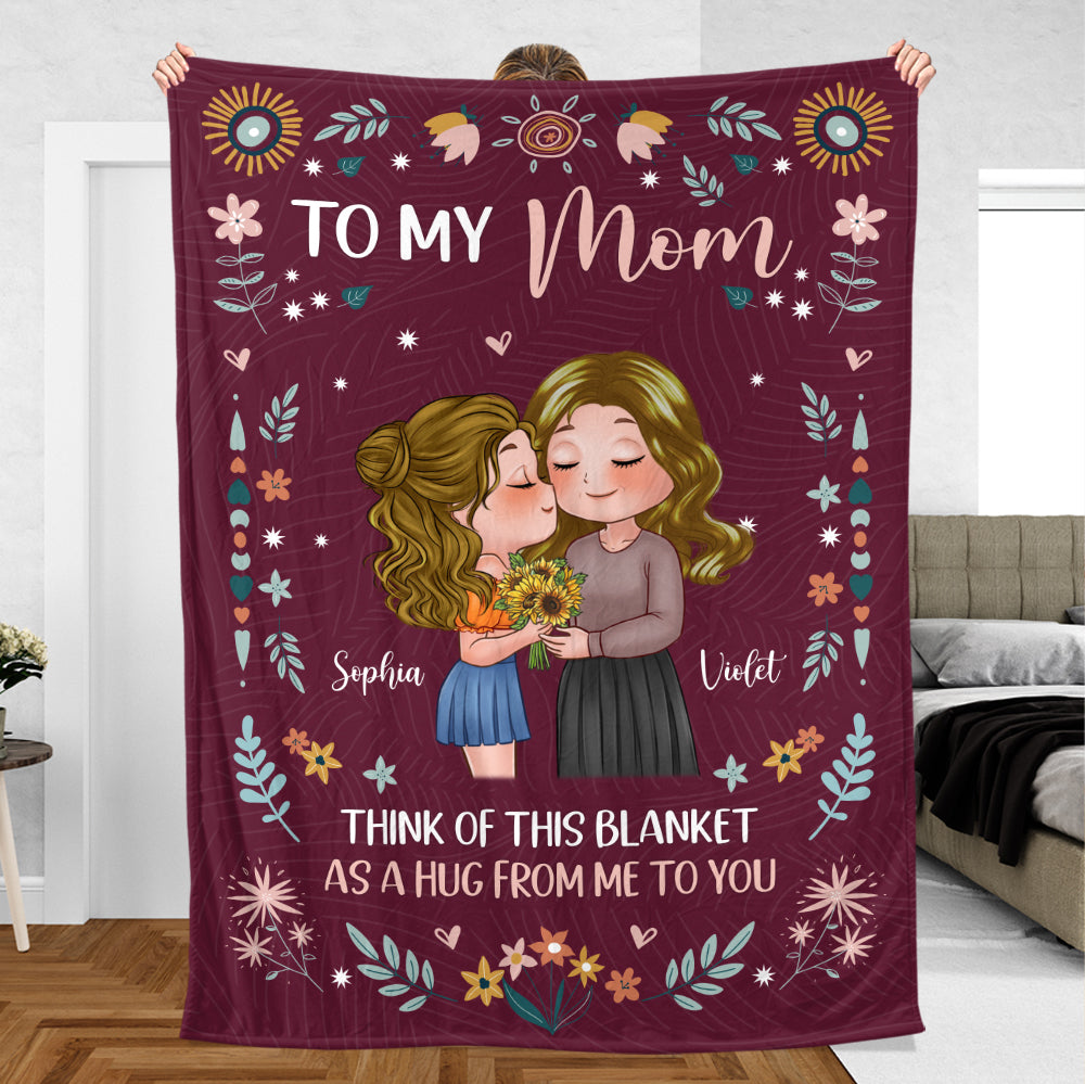To My Mom Think Of This Blanket - Personalized Blanket - Best Gift For Mom, For Birthday - Giftago