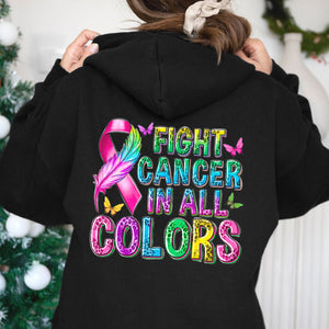 Fight Cancer In All Colors T-Shirt/ Hoodie - Giftago