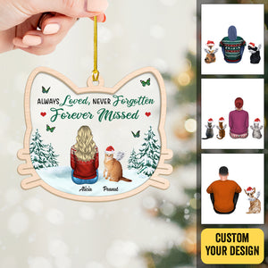 Always Loved Never Forgotten Forever Missed - Personalized Wood & Acrylic Ornament - Best Gift For Cat Lovers, For Christmas - Giftago