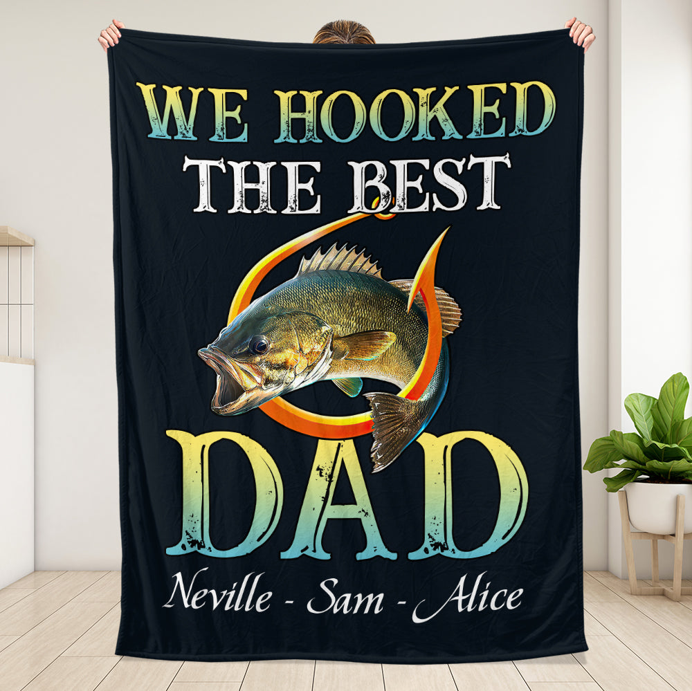 We Hooked The Best Dad Blanket - Personalized Blanket - Giftago