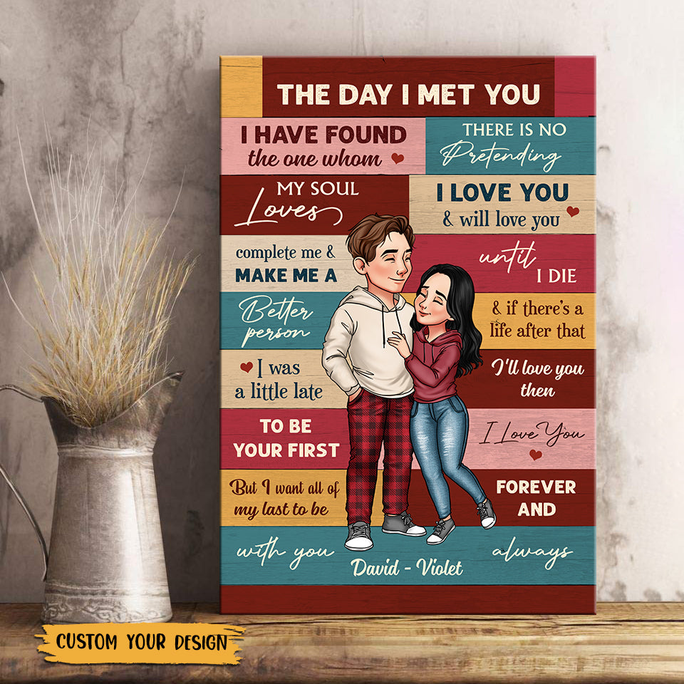 The Day I Met You - Personalized Canvas - Best Gift For Couple, For Valentine - Giftago
