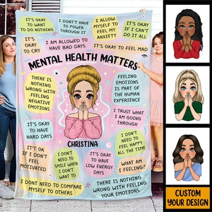 Mental Health Matters (Version 2) - Personalized Blanket - Best Gift For Mom, Daughter, Sister, Friend, Wife - Giftago