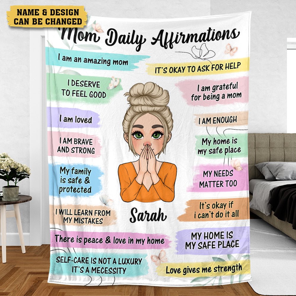 Mom Daily Affirmations - Personalized Blanket - Best Gift For Mother, For Grandma - Giftago
