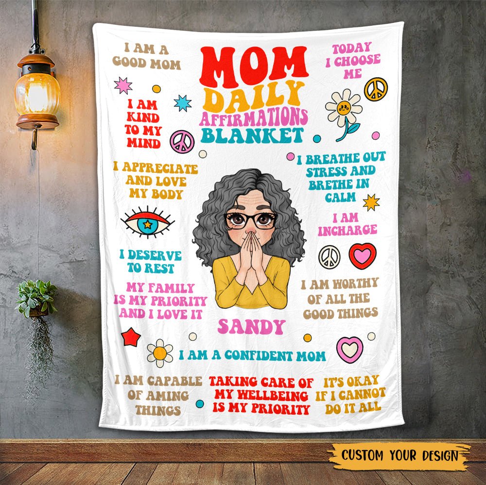 Mom Daily Affirmations - Personalized Blanket - Best Gift For Mother, Grandma, For Birthday - Giftago