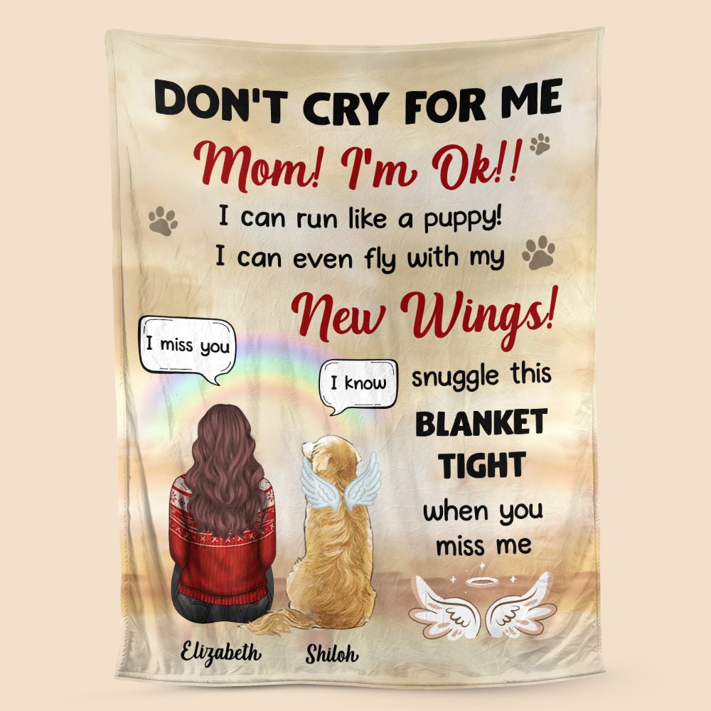 Mom Don't Cry For Me - Personalized Blanket - Best Gift For Pet Lovers - Giftago