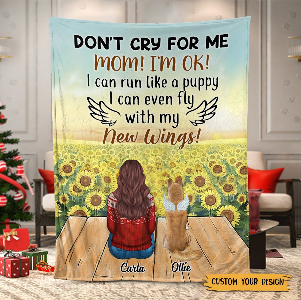 Mom - Don't Cry For Me - Personalized Blanket - Best Gift For Pet Lovers - Giftago