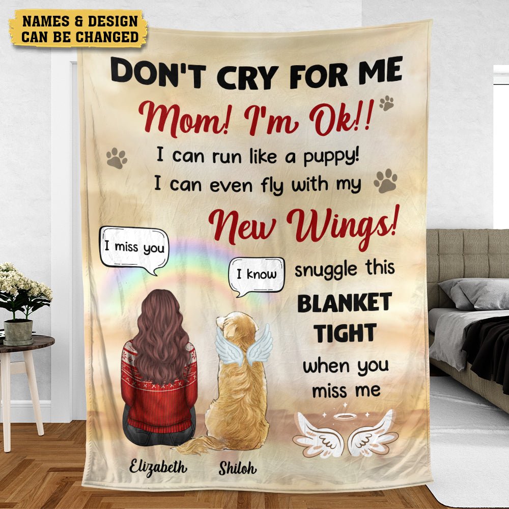 Mom Don't Cry For Me - Personalized Blanket - Best Gift For Pet Lovers - Giftago