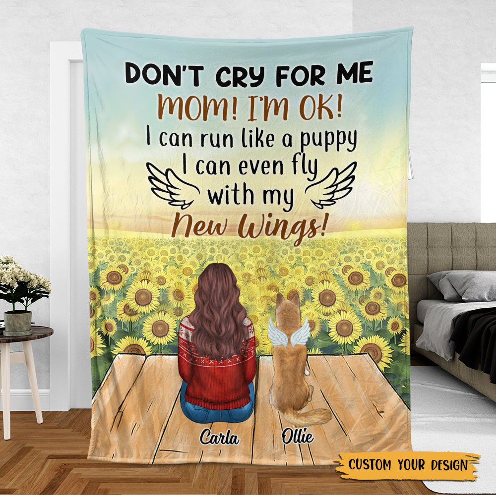 Mom - Don't Cry For Me - Personalized Blanket - Best Gift For Pet Lovers - Giftago