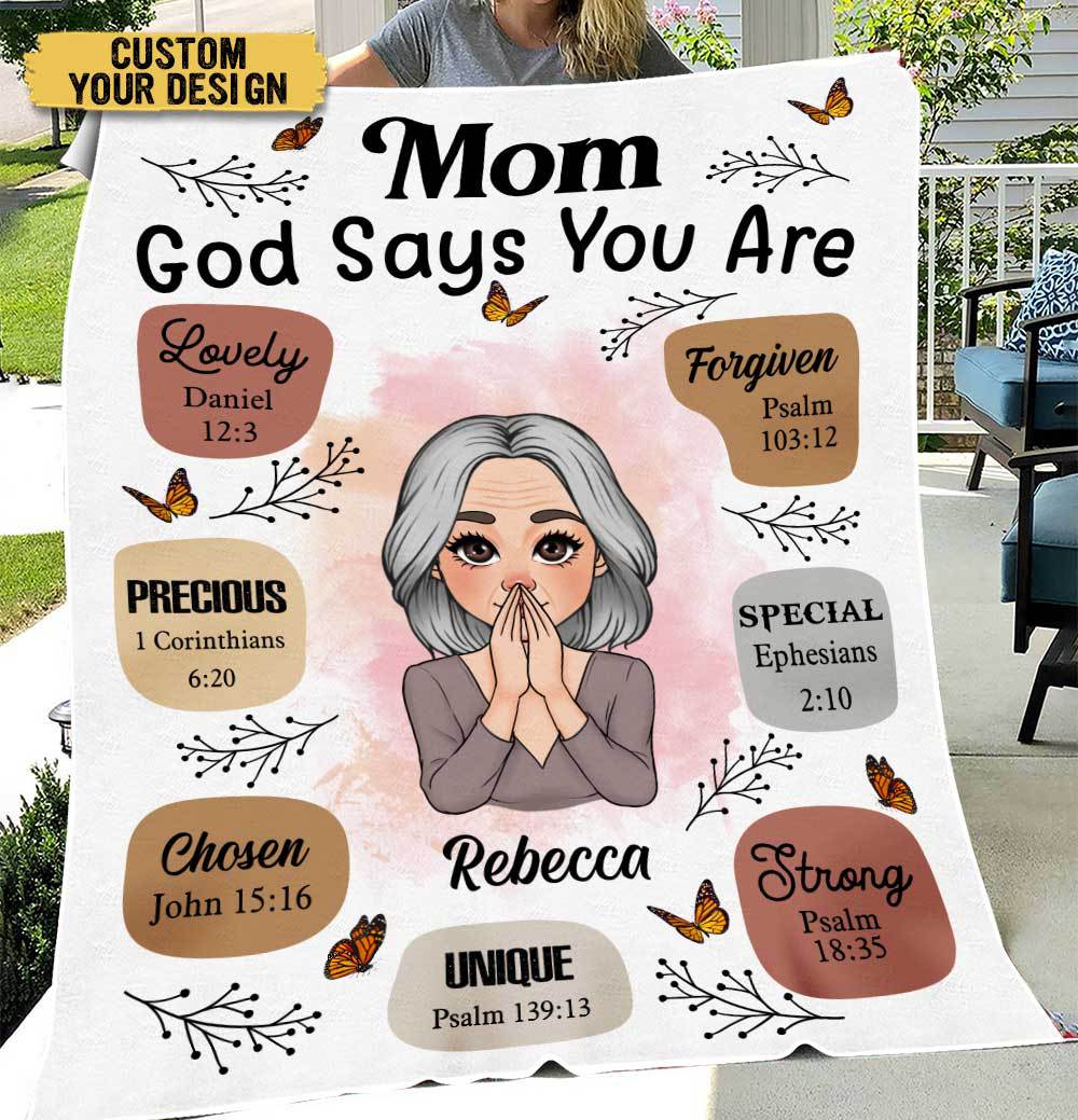 Mom, God Says You Are - Personalized Blanket - Meaningful Gift For Birthday - Giftago