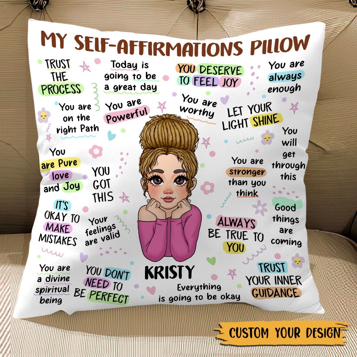 My Self Affirmations - Personalized Pillow - Best Gift For Mother, Daughter, Sister, Friend, Wife - Giftago