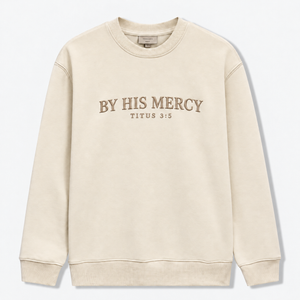 By His Mercy Embroidered Sweatshirt – Titus 3:5