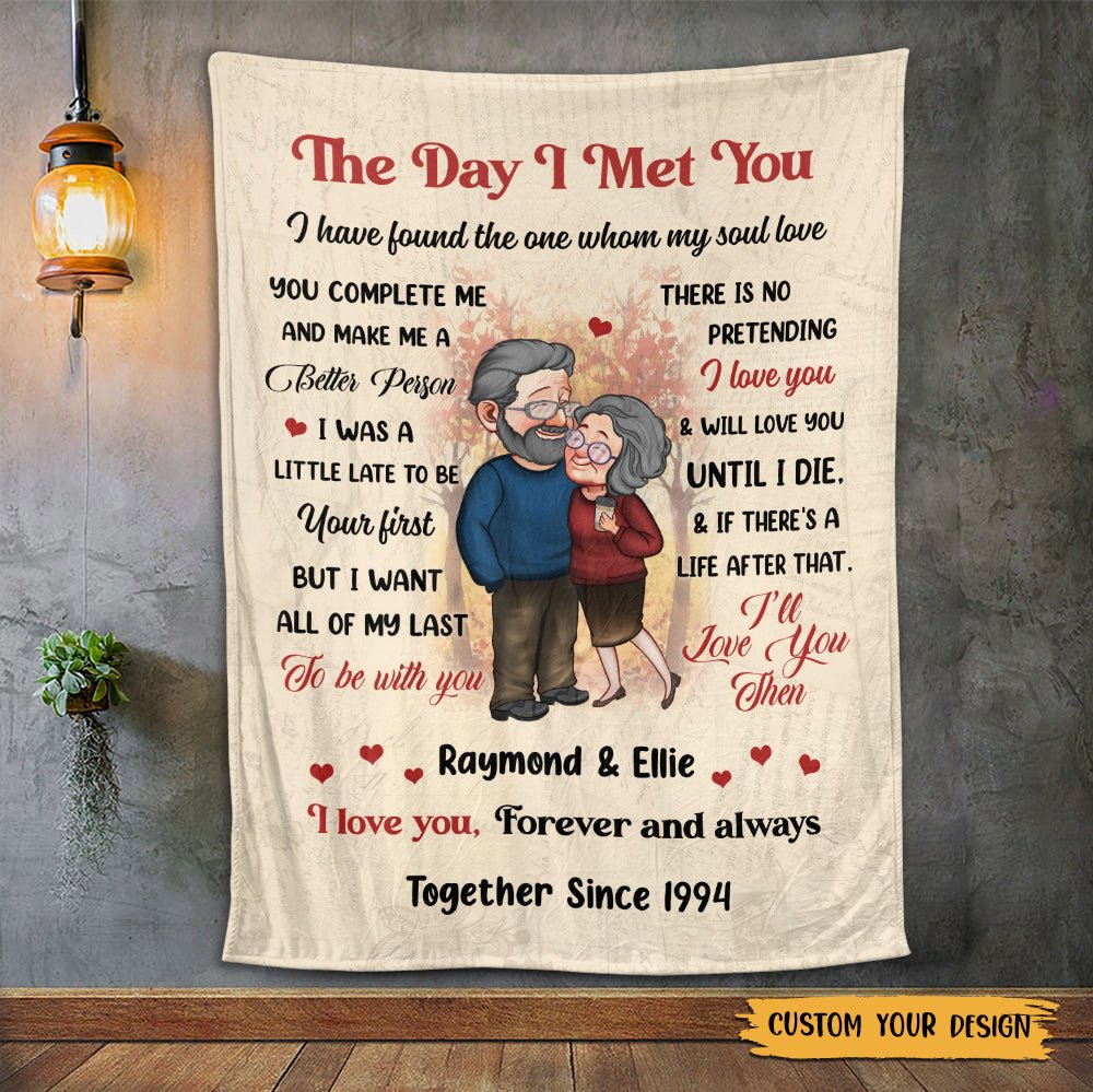 Old Couple The Day I Met You - Personalized Blanket - Meaningful Gift For Christmas, For Couple - Giftago