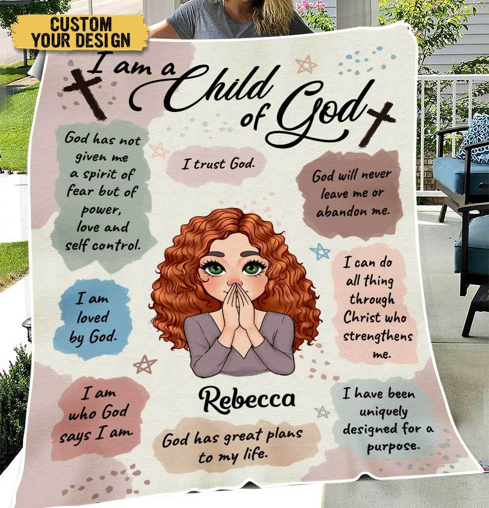 Personalized Blanket -  I Am A Child Of God - Best Gift For Mom, Daughter, Sister, Friend, Wife - Giftago