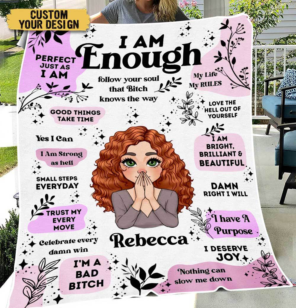 Personalized Blanket -  I Am Enough - Best Gift For Mom, Daughter, Sister, Friend, Wife - Giftago