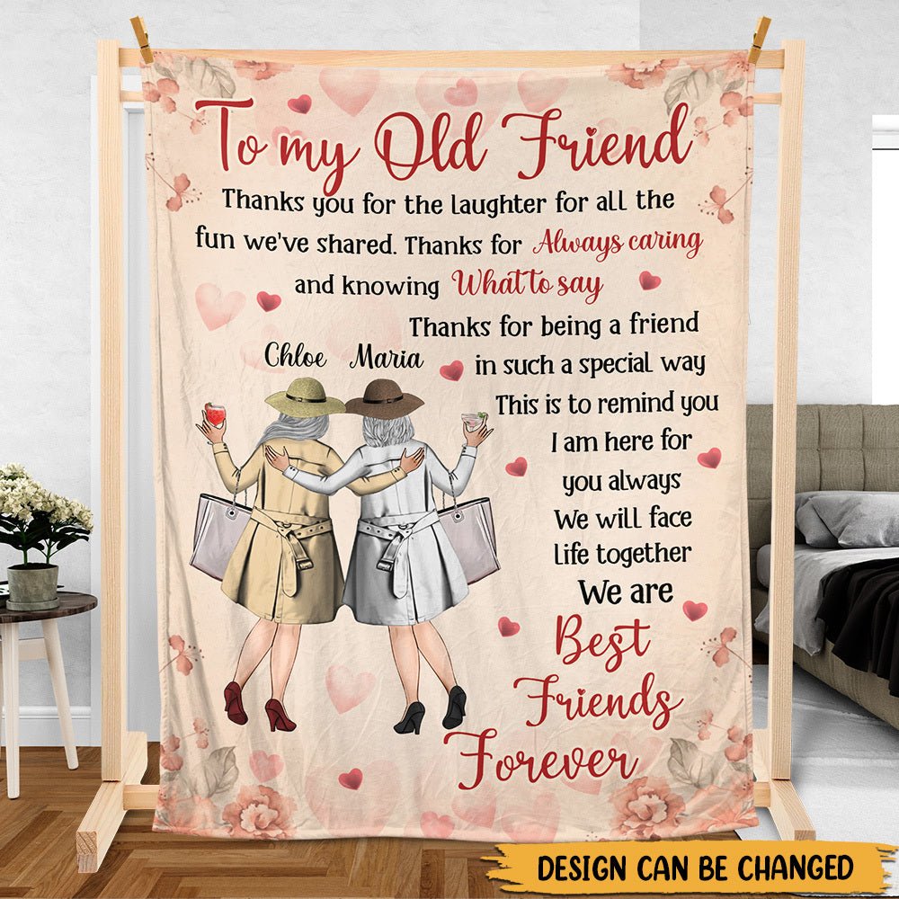 To My Old Friend - Personalized Blanket - Best Gift For Friend - Giftago