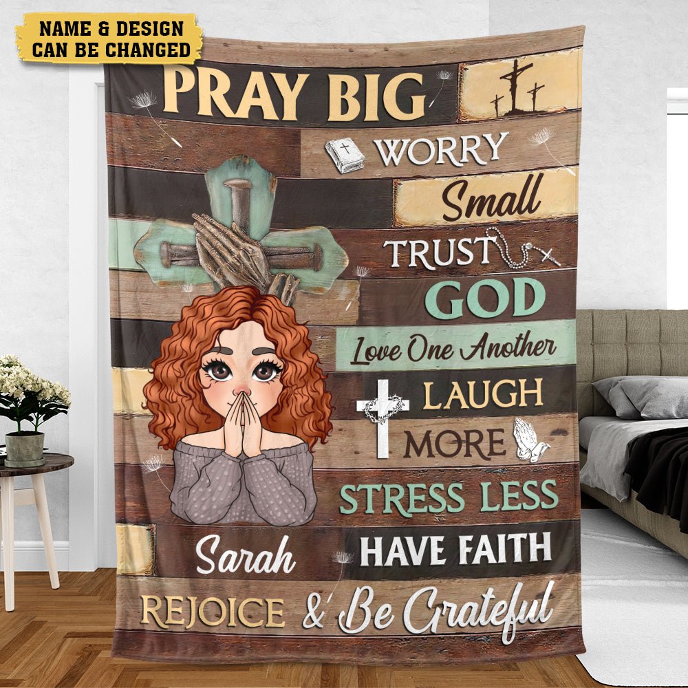 Pray Big Worry Small - Personalized Blanket - Best Gift For Mother, For Grandma - Giftago