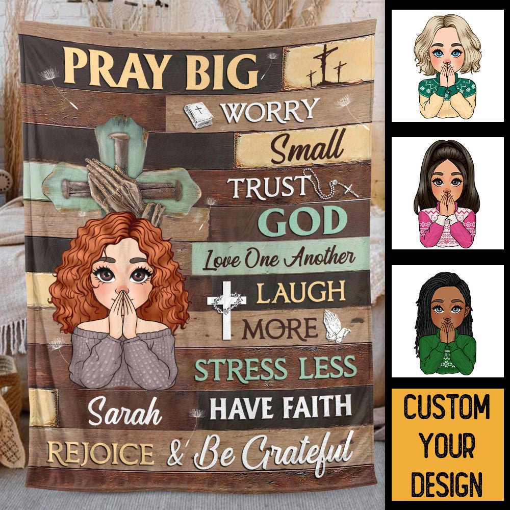 Pray Big Worry Small - Personalized Blanket - Best Gift For Mother, For Grandma - Giftago