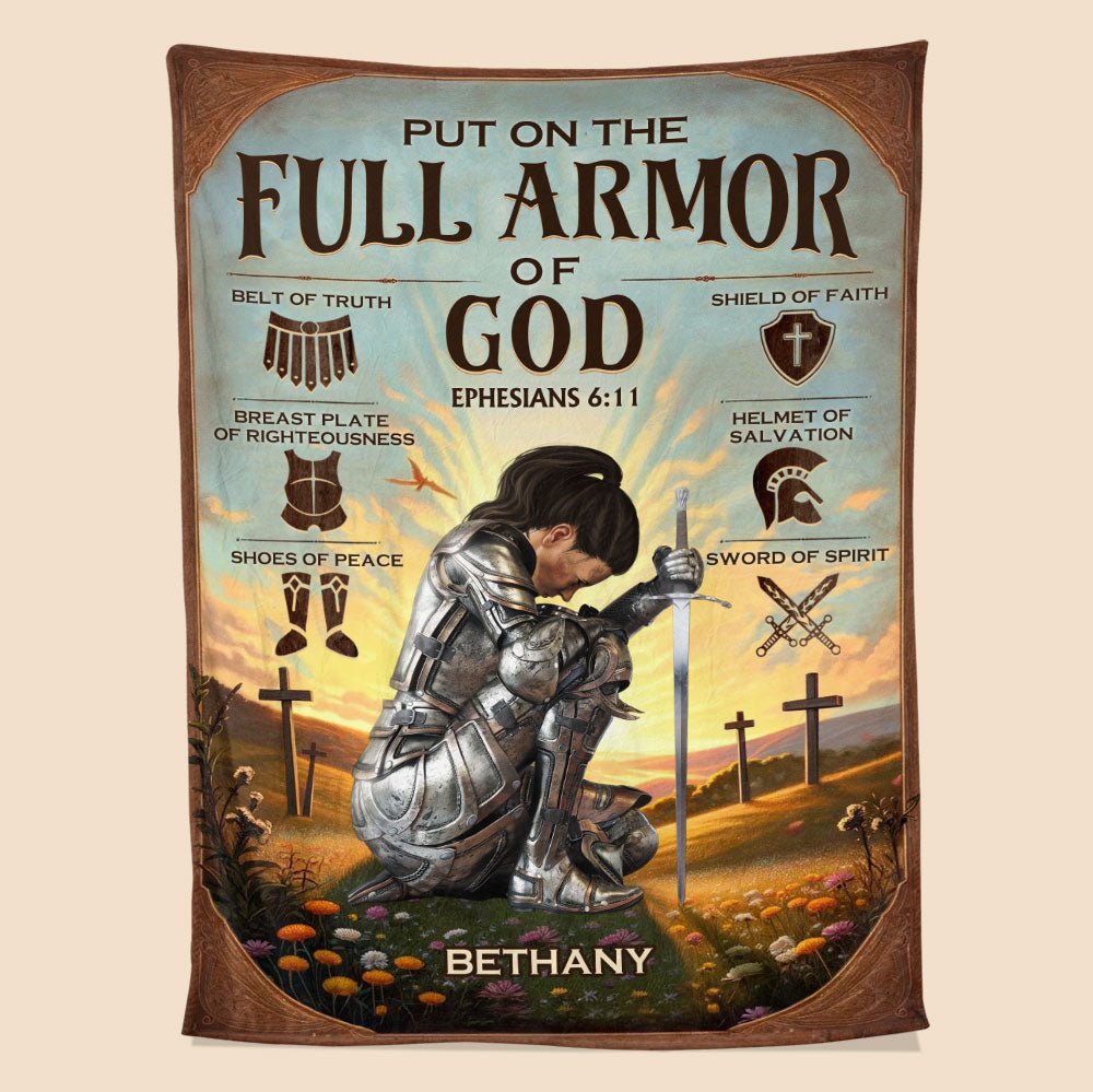Put On The Full Armor Of God - Personalized Blanket