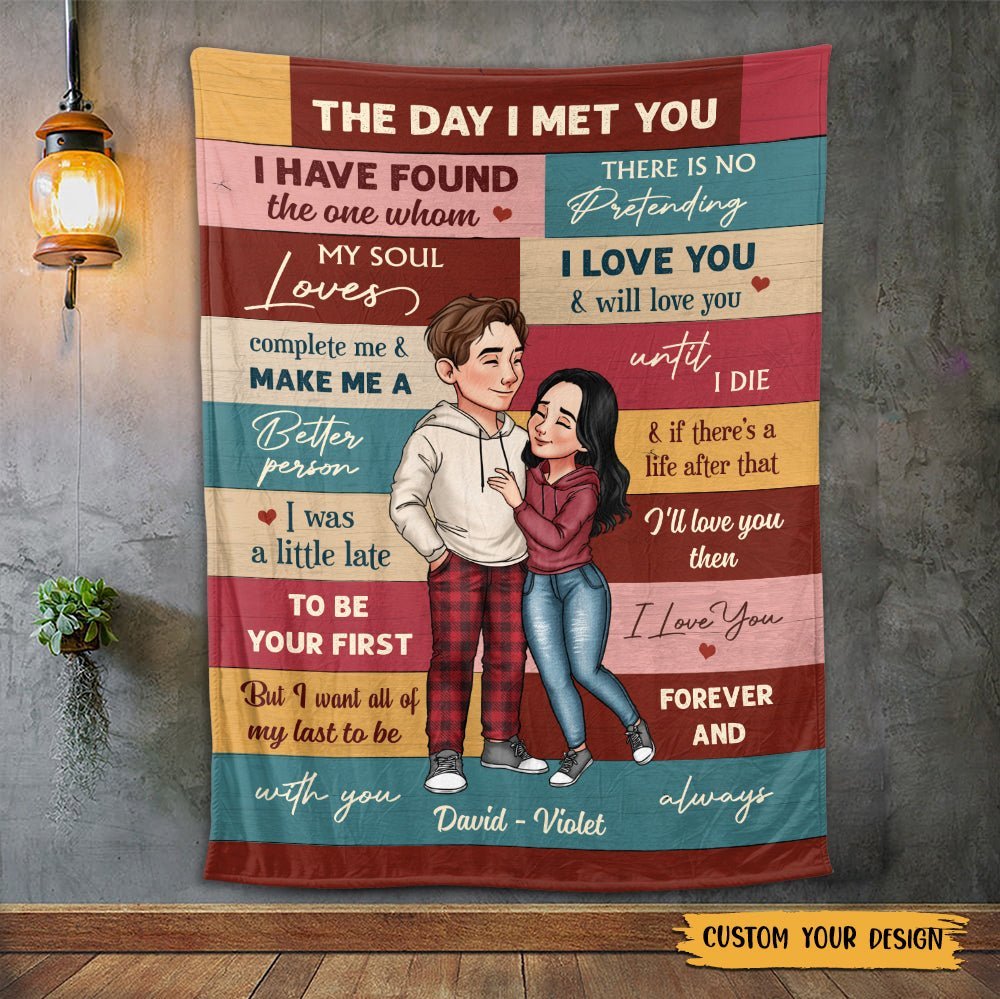 The Day I Meet You - Personalized Blanket - Meaningful Gift For Valentine, For Couple - Giftago
