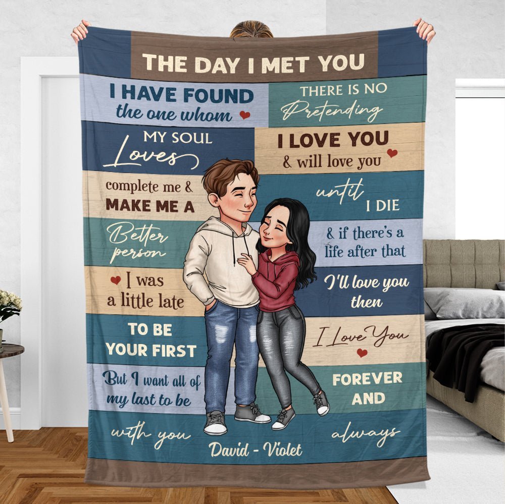 The Day I Meet You - Personalized Blanket - Meaningful Gift For Valentine, For Couple - Giftago