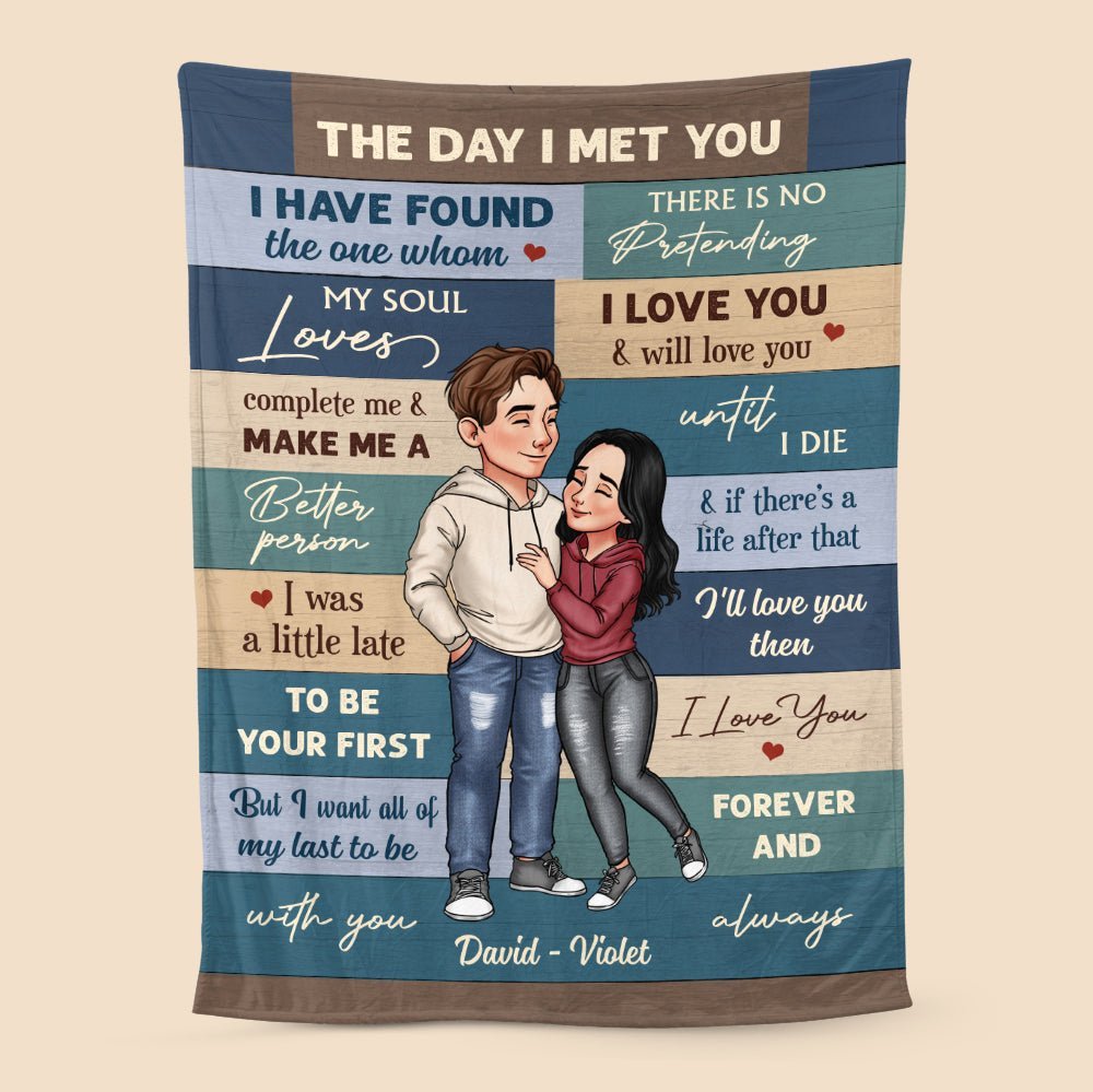 The Day I Meet You - Personalized Blanket - Meaningful Gift For Valentine, For Couple - Giftago