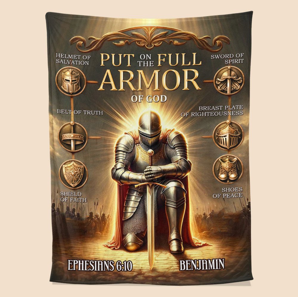 The Full Armor Of God Blanket - Personalized Blanket