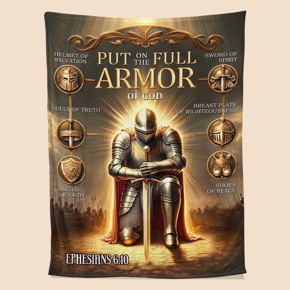 The Full Armor Of God Blanket - Personalized Blanket