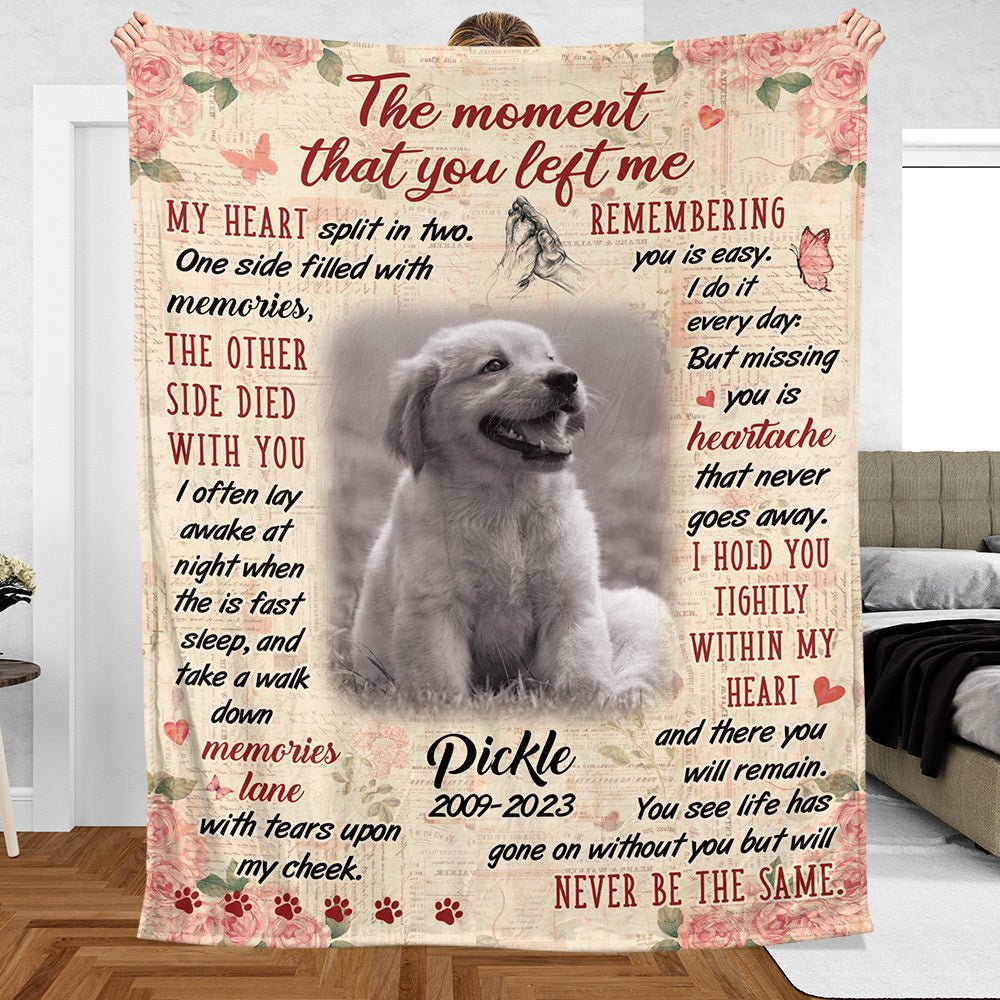 The Moment That You Left Me - Personalized Memorial Blanket - Best Gift For Pet Lovers - Giftago