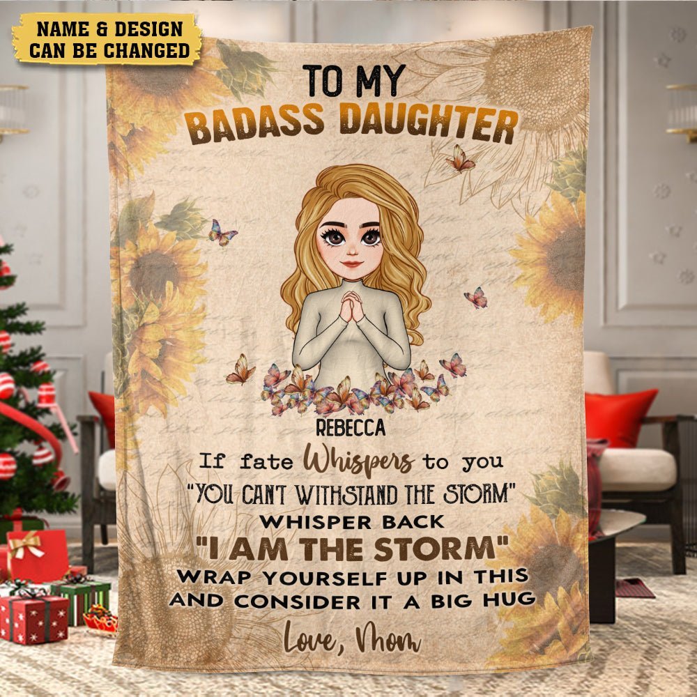 To My Badass Daughter/ Granddaughter - Personalized Blanket - Best Gift For Christmas, For Family - Giftago