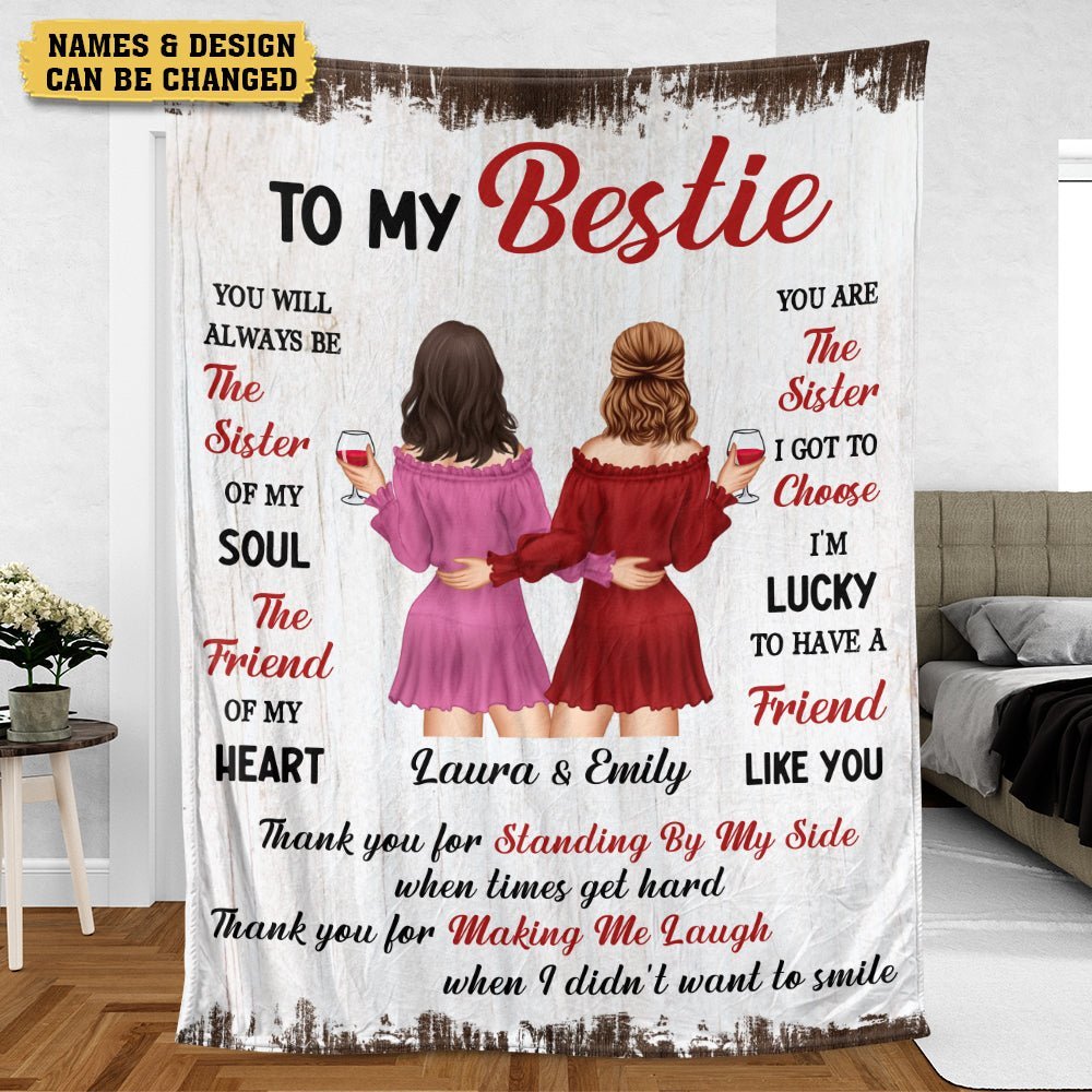 To My Bestie Standing By My Side - Personalized Blanket - Meaningful Gift For Birthday - Giftago