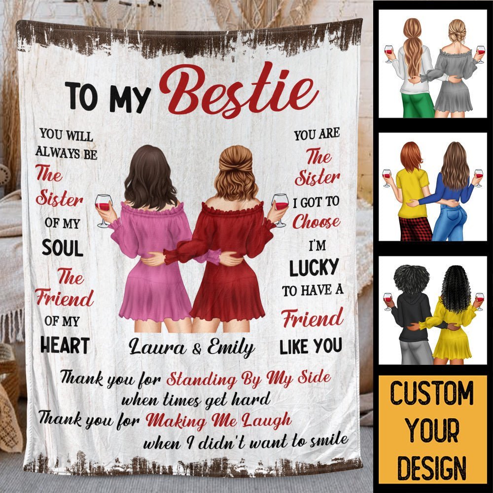 To My Bestie Standing By My Side - Personalized Blanket - Meaningful Gift For Birthday - Giftago