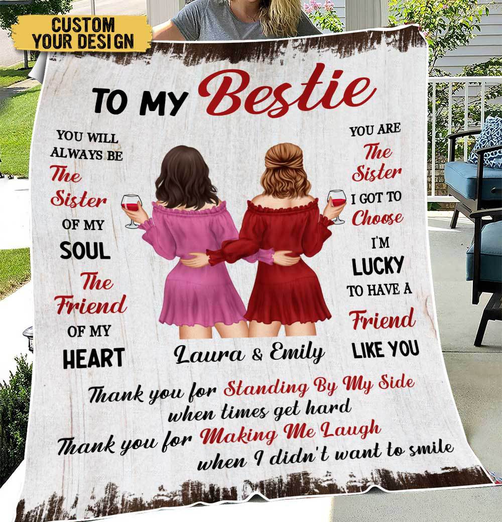 To My Bestie Standing By My Side - Personalized Blanket - Meaningful Gift For Birthday - Giftago