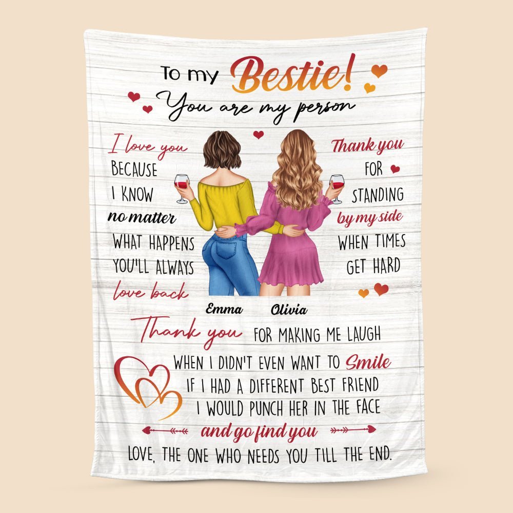 To My Bestie You Are My Person - Personalized Blanket - Meaningful Gift For Birthday - Giftago