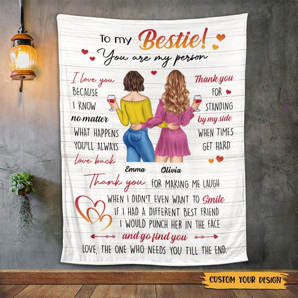 To My Bestie You Are My Person - Personalized Blanket - Meaningful Gift For Birthday - Giftago