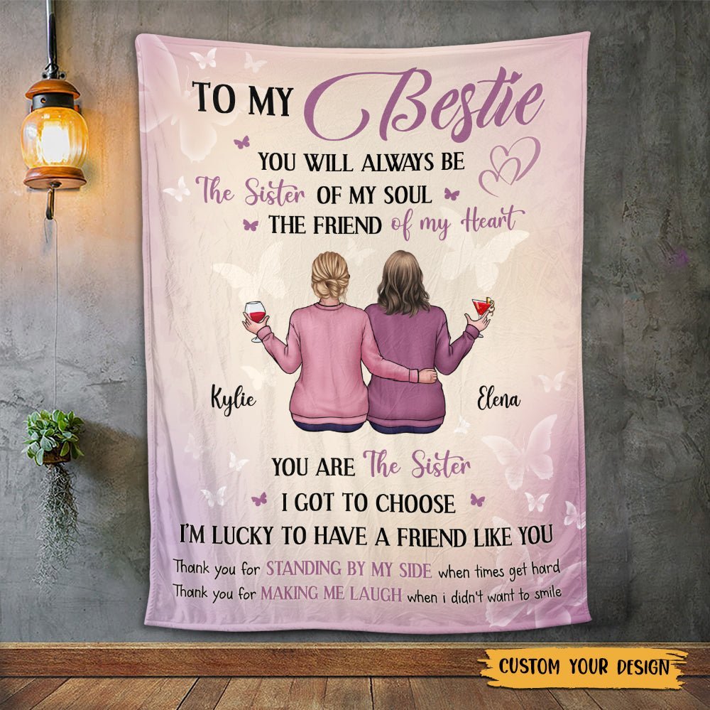 To My Bestie You Are My Sister - Personalized Blanket - Best Gift For Birthday - Giftago