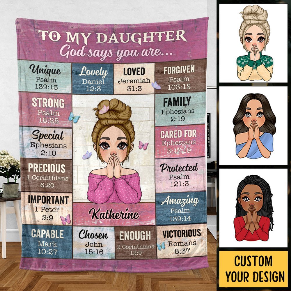 To My Daughter/Granddaughter - God Says You Are - Personalized Blanket - Best Gift For Daughter, Granddaughter - Giftago