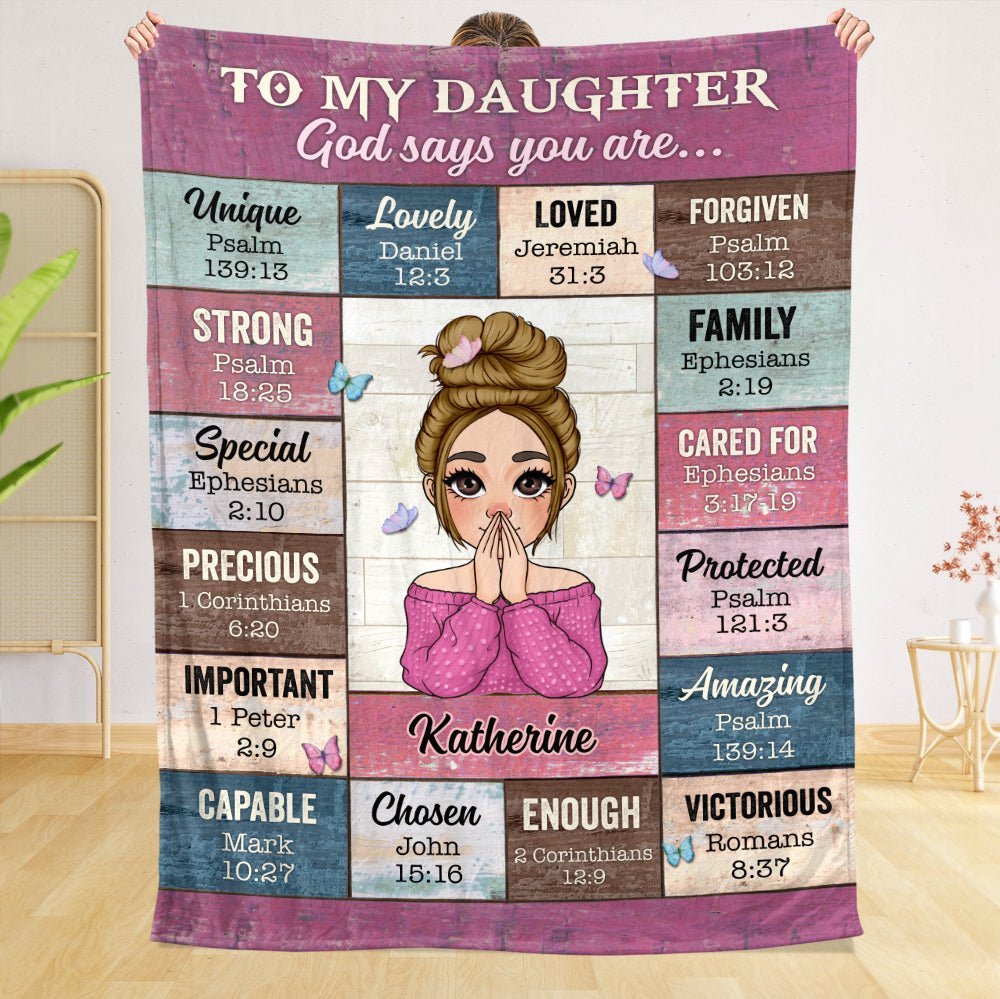 To My Daughter/Granddaughter - God Says You Are - Personalized Blanket - Best Gift For Daughter, Granddaughter - Giftago