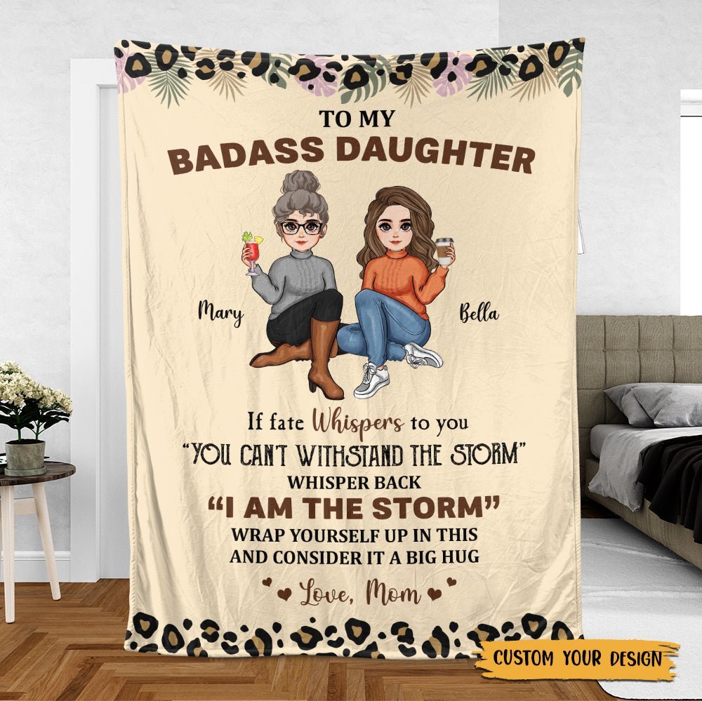 To My Daughter/Grandaughter Whisper Back I Am The Storm - Personalized Blanket - Best Gift For Daughter, Granddaughter - Giftago