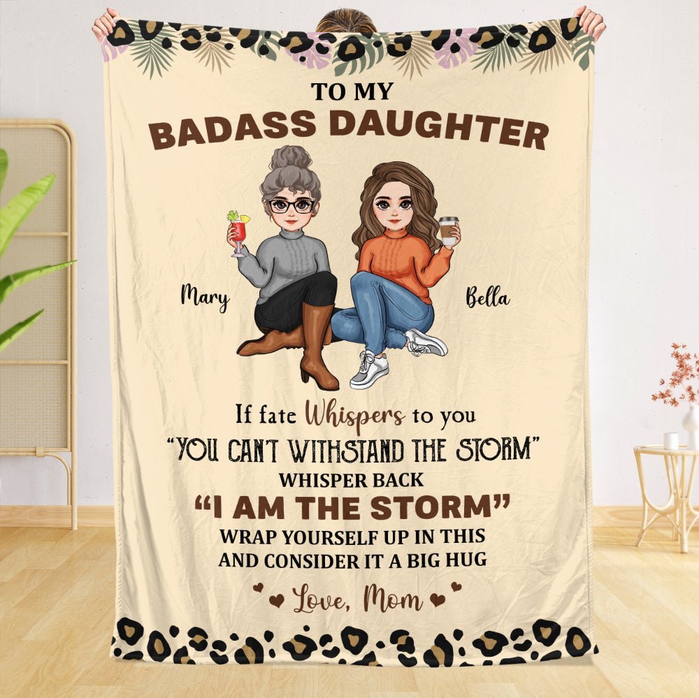 To My Daughter/Grandaughter Whisper Back I Am The Storm - Personalized Blanket - Best Gift For Daughter, Granddaughter - Giftago