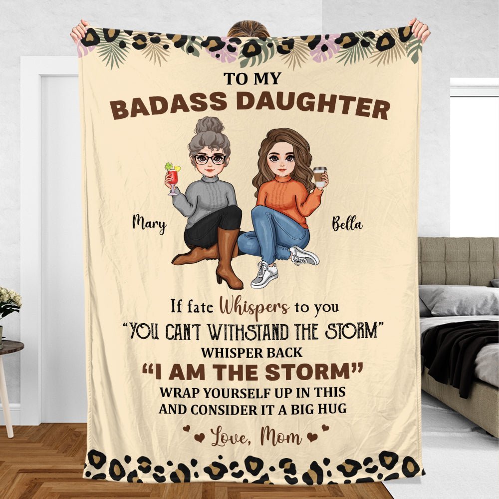 To My Daughter/Grandaughter Whisper Back I Am The Storm - Personalized Blanket - Best Gift For Daughter, Granddaughter - Giftago