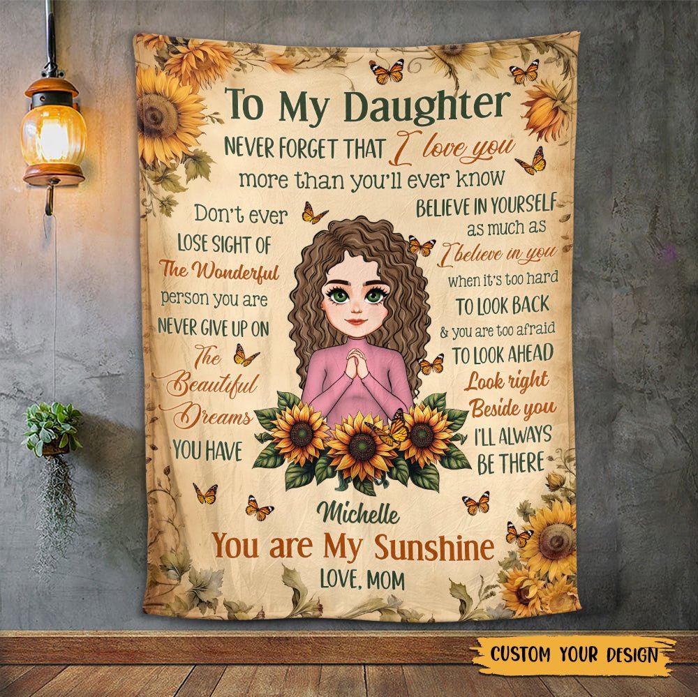 To My Daughter Never Forget That I Love You - Personalized Blanket - Best Gift For Daughter, Granddaughter - Giftago