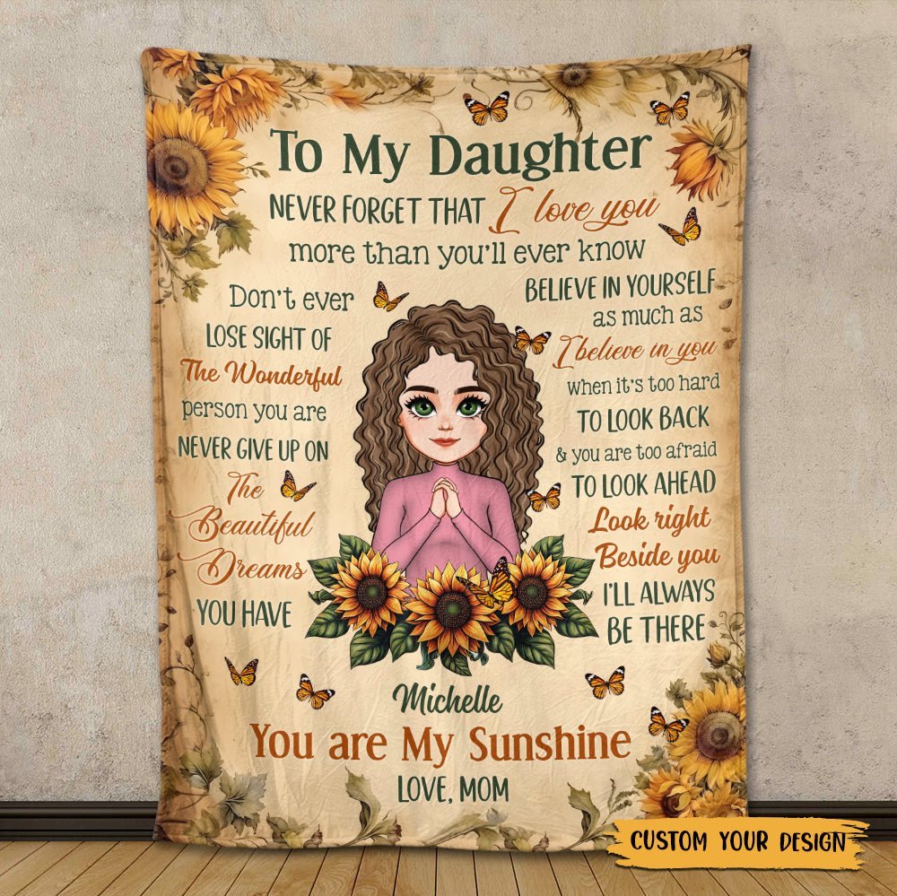 To My Daughter Never Forget That I Love You - Personalized Blanket - Best Gift For Daughter, Granddaughter - Giftago