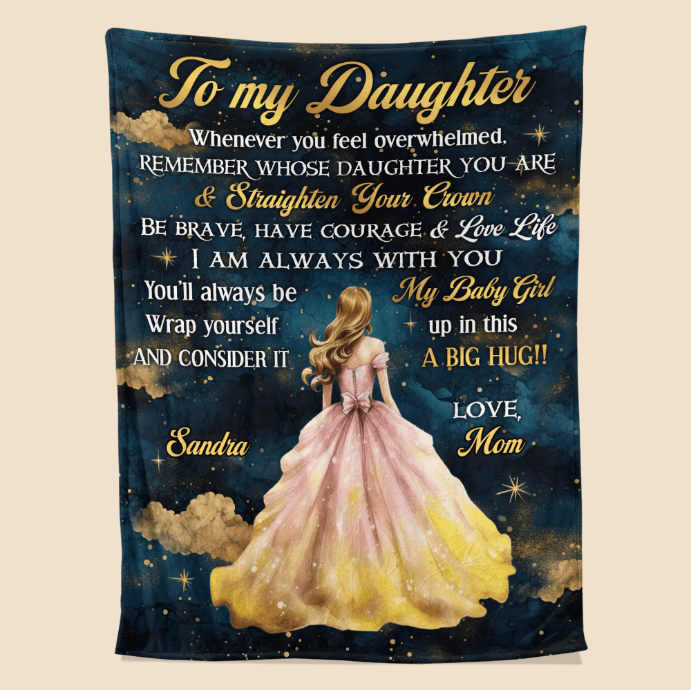 To My Daughter Princess Blanket - Personalized Blanket - Giftago