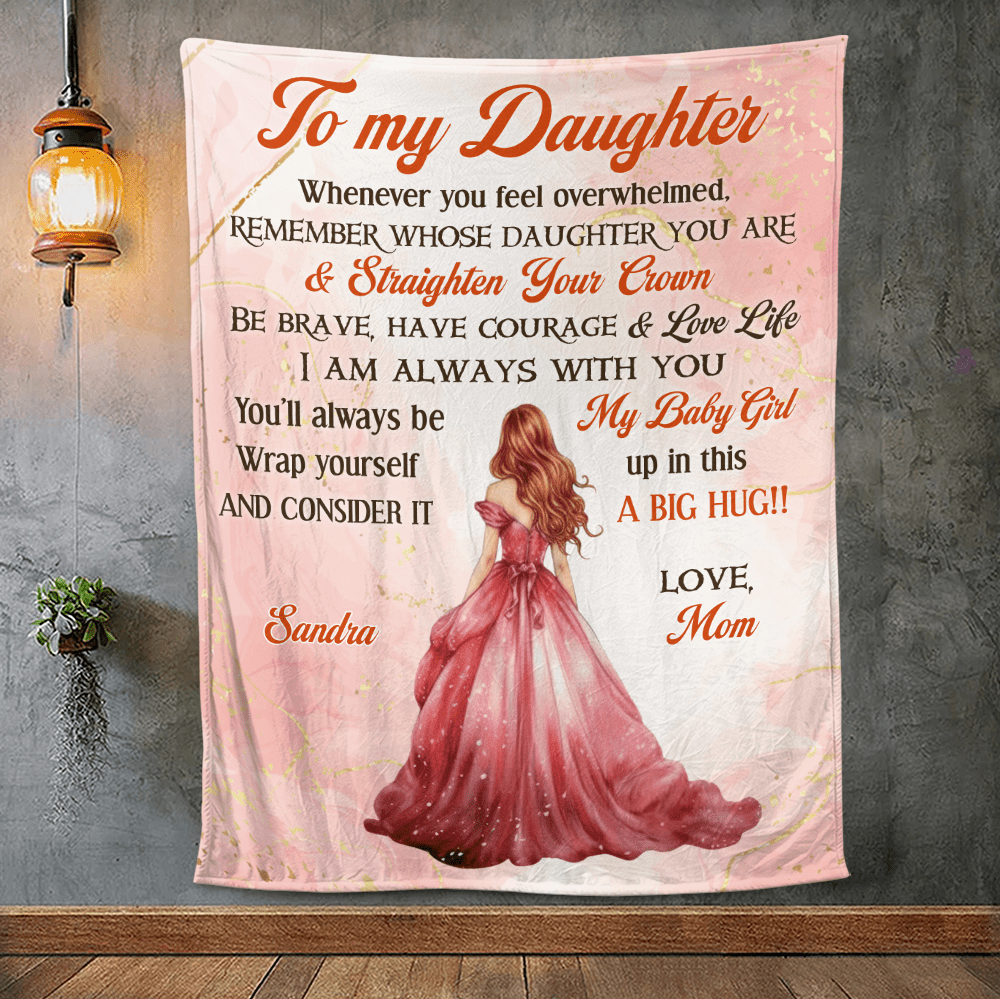 To My Daughter Princess Blanket - Personalized Blanket - Giftago