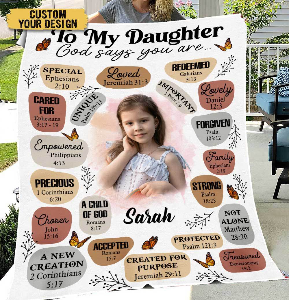 To My Daughter /Son - God Says You Are Photo - Personalized Blanket - Best Gift For Daughter, Granddaughter, Son, Grandson - Giftago