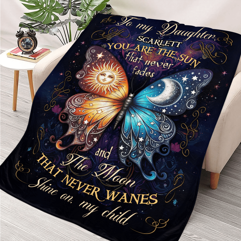 To My Daughter You Are The Sun Butterfly - Personalized Blanket - Giftago